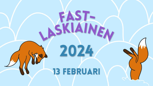 Text: Fastlaskiainen 2024 13 FEB. Bild: Två rävar som hoppar i snöhögar.