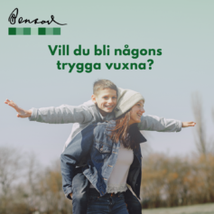 Stiftelsen Bensow bild på en vuxen människa som bär ett barn på ryggen. På bilden står det Vill du bli någons trygga vuxna